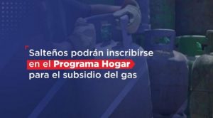 94232-saltenios-podran-inscribirse-en-el-programa-hogar-para-el-subsidio-del-gas (1)