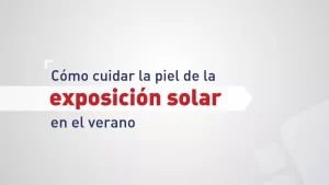 99715-como-cuidar-la-piel-de-la-exposicion-solar-en-el-verano